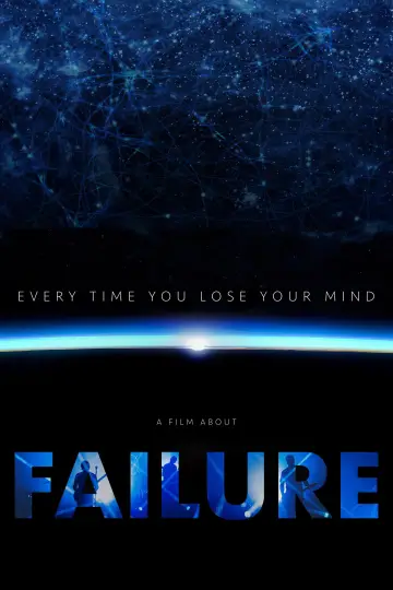 Plakat do filmu "Every Time You Lose Your Mind: A Film About Failure" #1582513