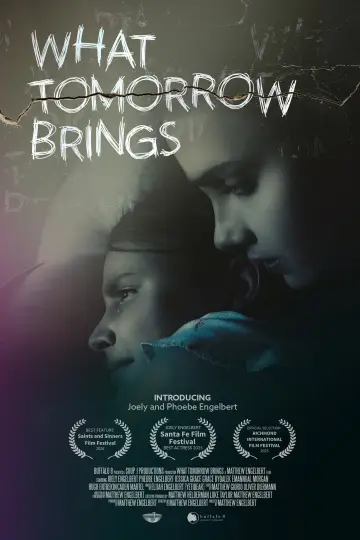 What Tomorrow Brings