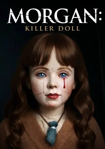 Plakat do filmu "Morgan: Killer Doll" #615219