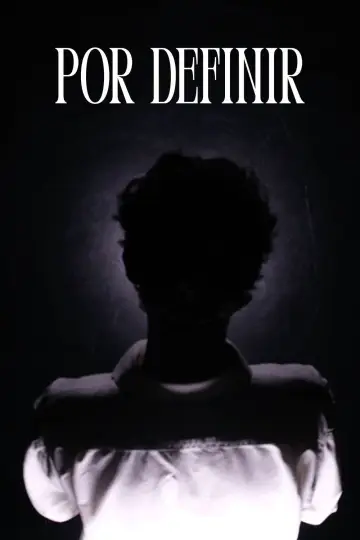 Plakat do filmu "Por Definir" #1141317