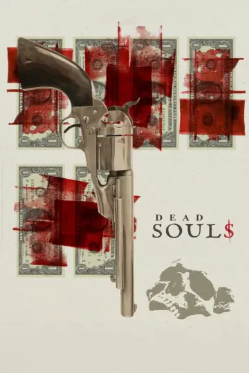 Plakat do filmu "Dead Souls" #1691878