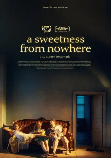 A Sweetness from Nowhere