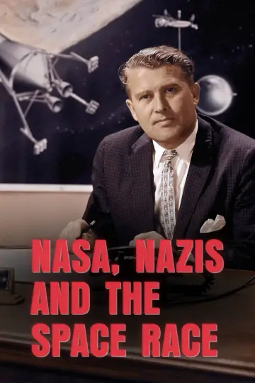 NASA, Nazis and the Space Race plakat
