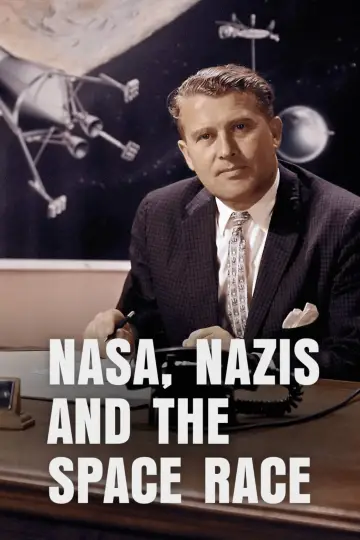 Plakat do filmu "NASA, Nazis and the Space Race" #1656049