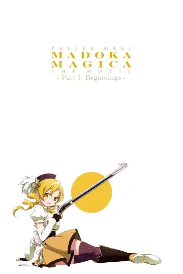 Mahou Shoujo Madoka★Magica Movie 1: Hajimari no Monogatari