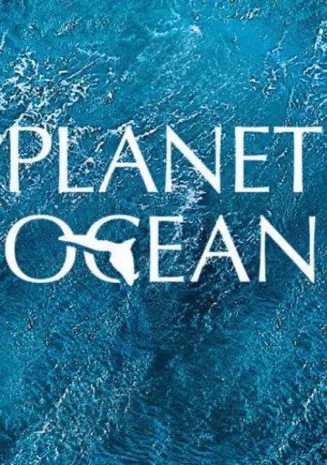 Plakat do filmu "Planet Ocean" #1615517