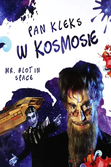 Plakat do filmu "Pan Kleks w kosmosie" #744101