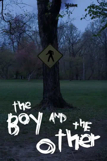 Plakat do filmu "The Boy and The Other" #823589
