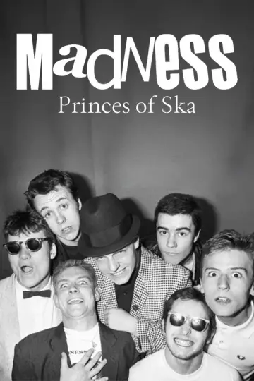 Madness : Prince du ska, Roi de la Pop