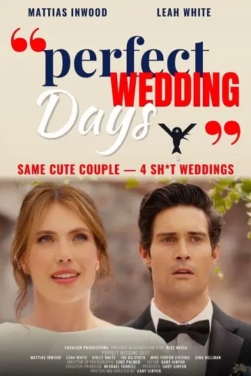 Perfect Wedding Days plakat