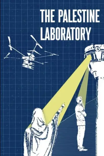 Plakat do filmu "The Palestine Laboratory" #851715