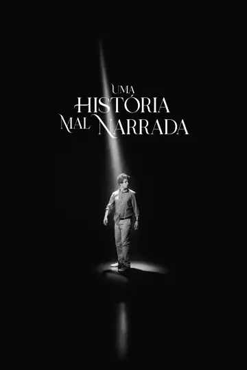 Plakat do filmu "Uma História Mal Narrada" #1632246