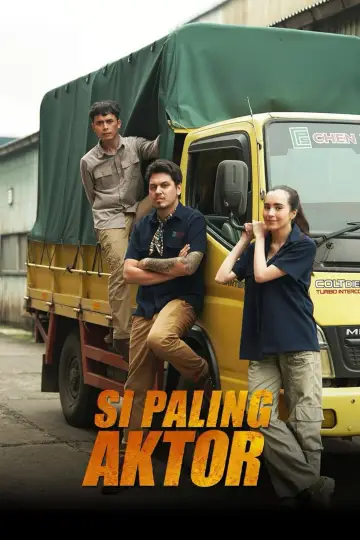 Plakat do filmu "Si Paling Aktor" #784467