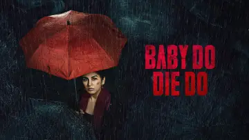 Zasłona do filmu "Baby Do Die Do" #1785442