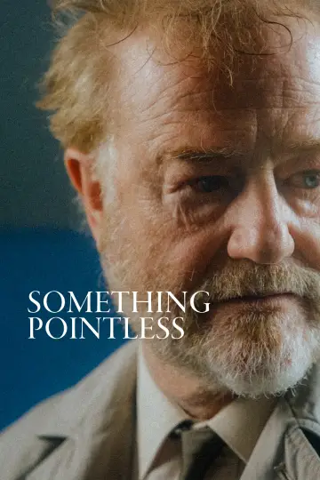 Plakat do filmu "Something Pointless" #821665
