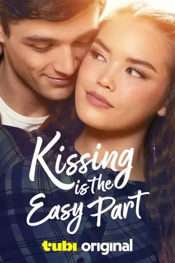 Kissing Is the Easy Part