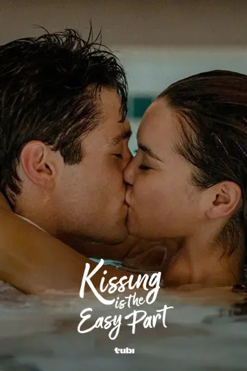 Plakat do filmu "Kissing Is the Easy Part" #783295