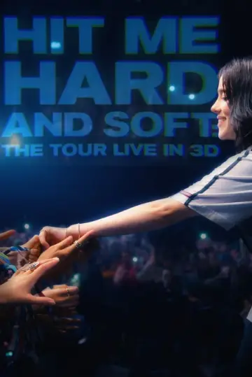 Plakat do filmu "Billie Eilish - Hit Me Hard and Soft: The Tour (Live in 3D)" #816346
