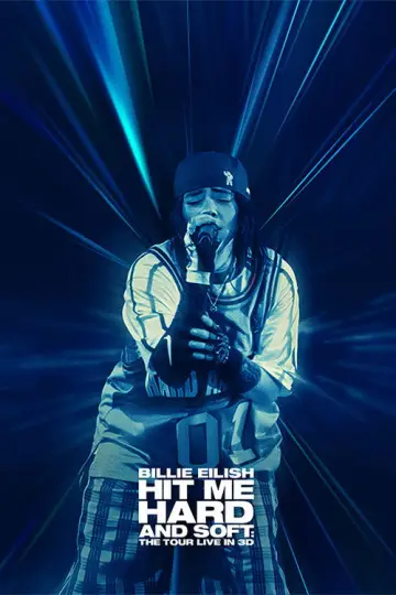 Plakat do filmu "Billie Eilish - Hit Me Hard and Soft: The Tour (Live in 3D)" #816349