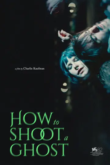 How to Shoot a Ghost