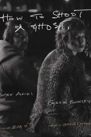 Plakat do filmu "How to Shoot a Ghost" #1570646