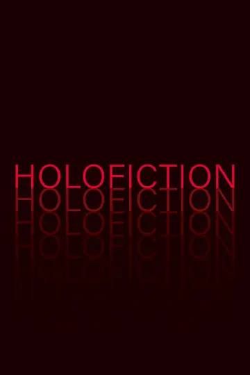 Plakat do filmu "Holofiction" #1205612