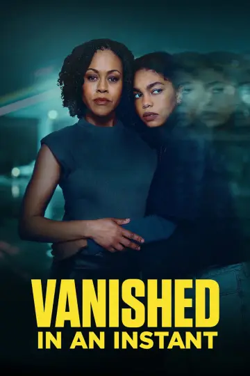 Vanished in an Instant