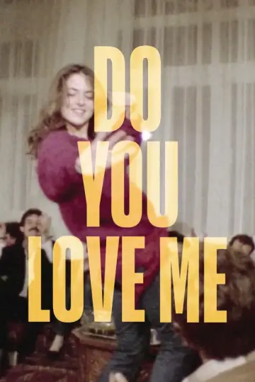 Plakat do filmu "Do You Love Me" #701079