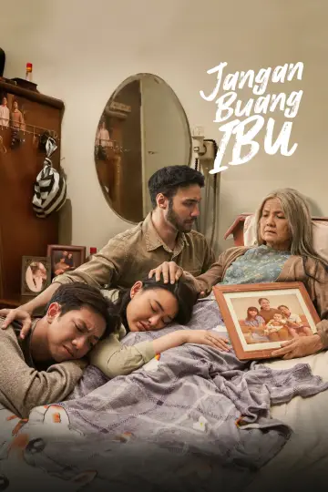 Plakat do filmu "Jangan Buang Ibu" #838302