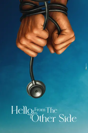 Hello from the Other Side plakat