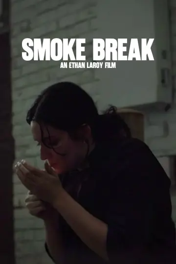 Plakat do filmu "Smoke Break" #1189624