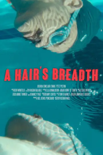 A Hair's Breadth plakat