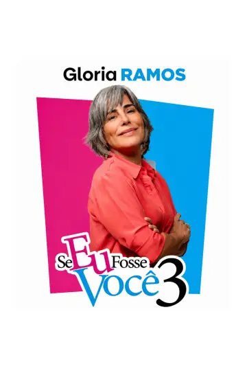 Plakat do filmu "Se Eu Fosse Você 3" #1201714
