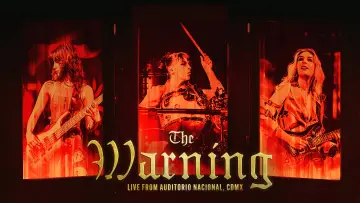 Zasłona do filmu "The Warning - Live From Auditorio Nacional, CDMX" #1636069