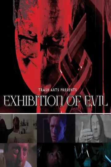 Exhibition of Evil