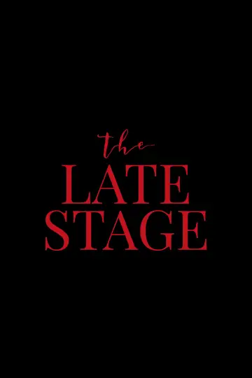 The Late Stage