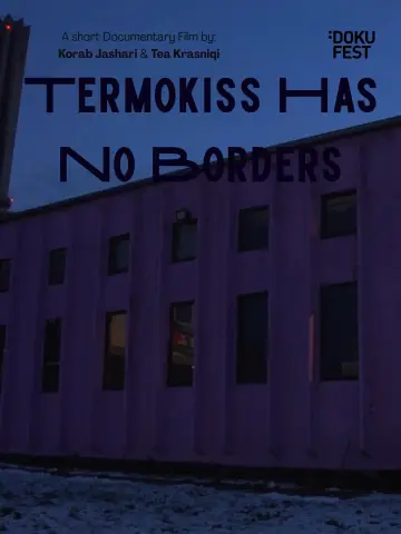 Plakat do filmu "Termokiss Nuk Ka Kufij" #781824