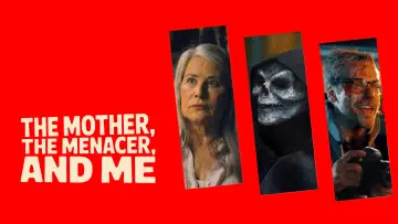 Zasłona do filmu "The Mother, the Menacer, and Me" #805427