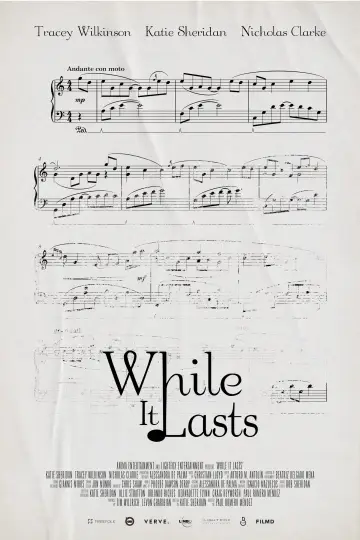 While It Lasts plakat