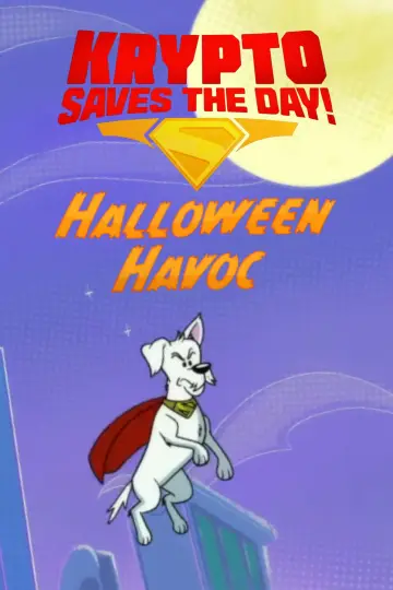 Plakat do filmu "Krypto na ratunek: Halloweenowy chaos" #918579