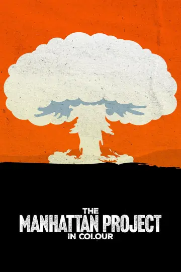 The Manhattan Project in Colour plakat