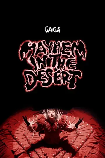 Lady Gaga: MAYHEM in the Desert - Live at Coachella