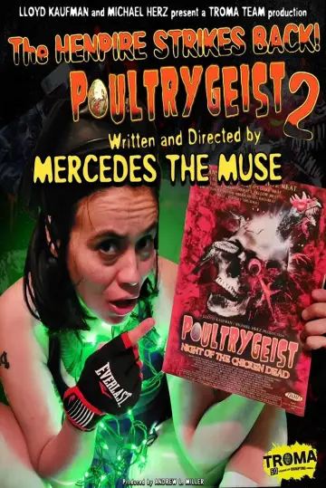 Poultrygeist II: Dawn of the Chicken Dead