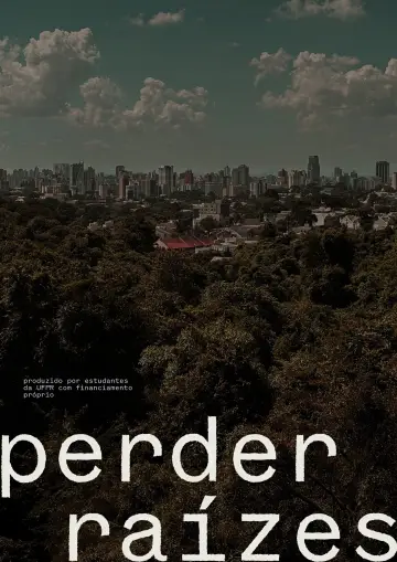 Plakat do filmu "Perder Raízes" #967800