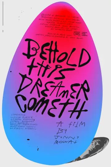 Behold, This Dreamer Cometh plakat