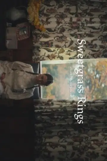Plakat do filmu "Sweetgrass Rings" #1152680