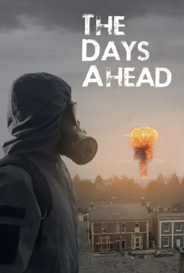The Days Ahead plakat