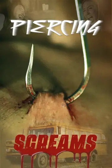 Piercing Screams plakat