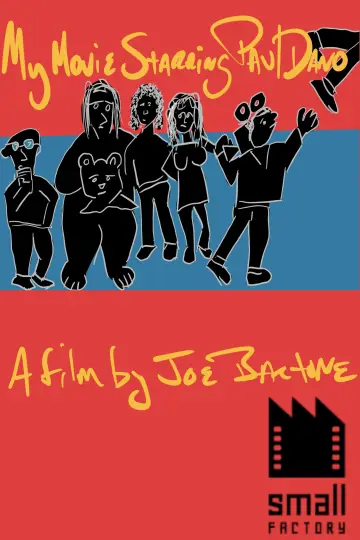 Plakat do filmu "My Movie Starring Paul Dano" #866906