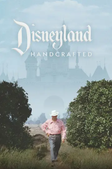 Plakat do filmu "Disneyland Handcrafted" #531347